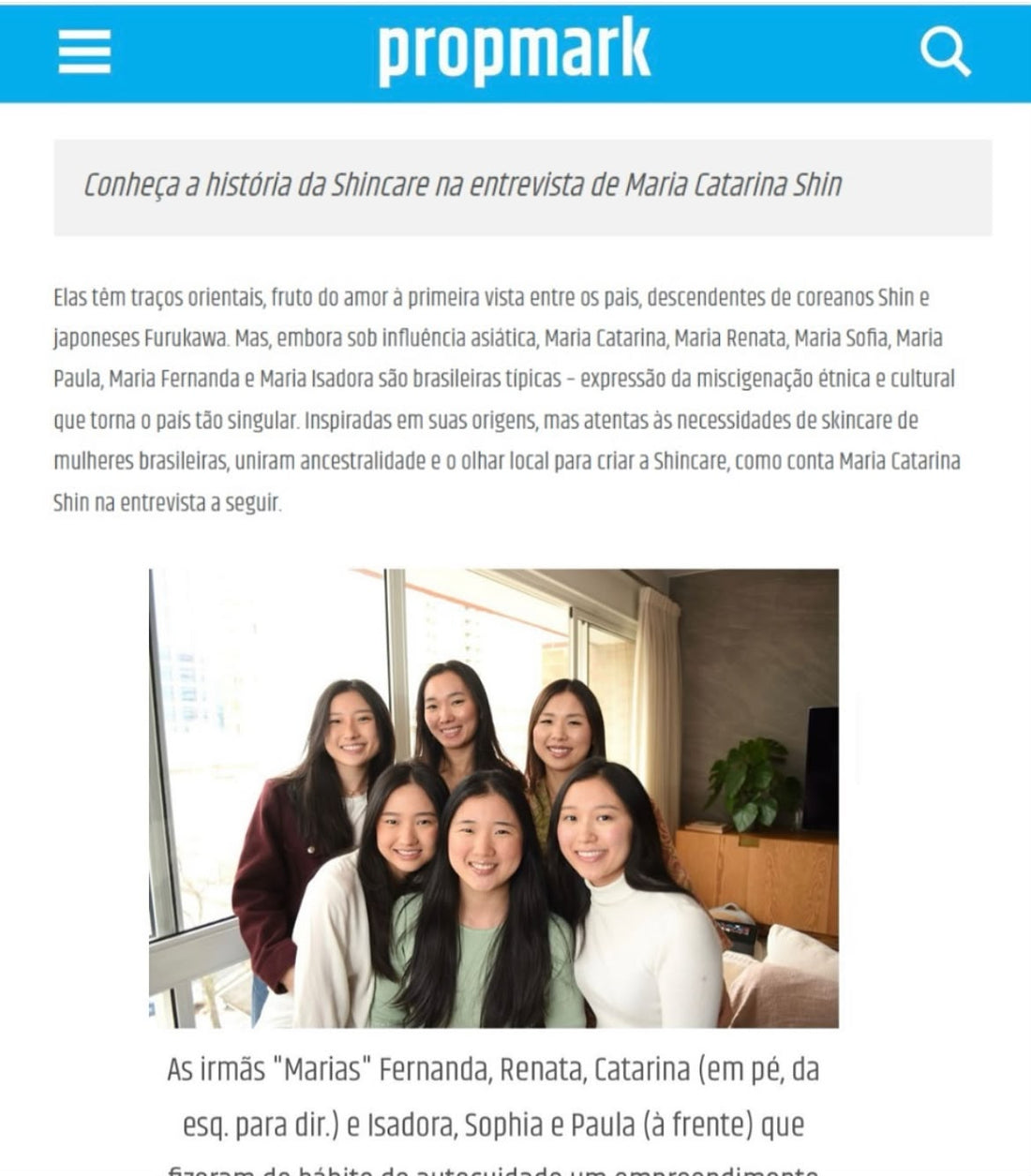 Conheça a história da Shincare na entrevista Propmark